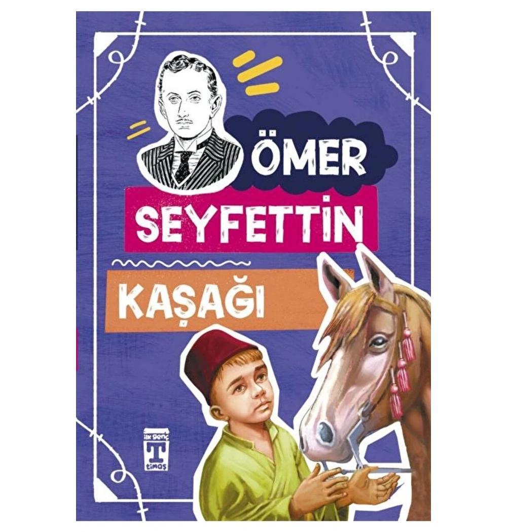 Kaşağı     Ömer Seyfettin       Genç  Timaş