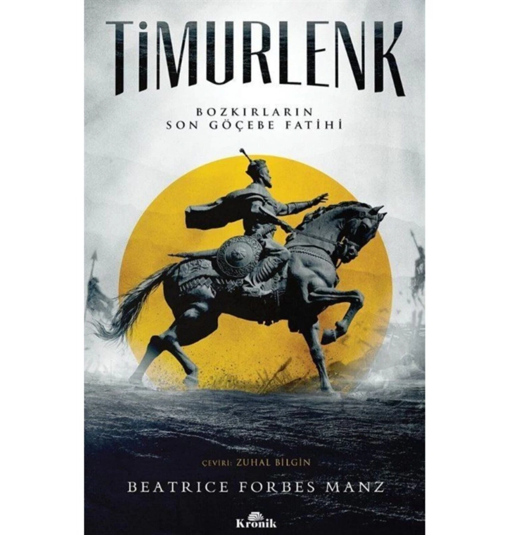 Timurlenk Beatrıce Forbes Kronik
