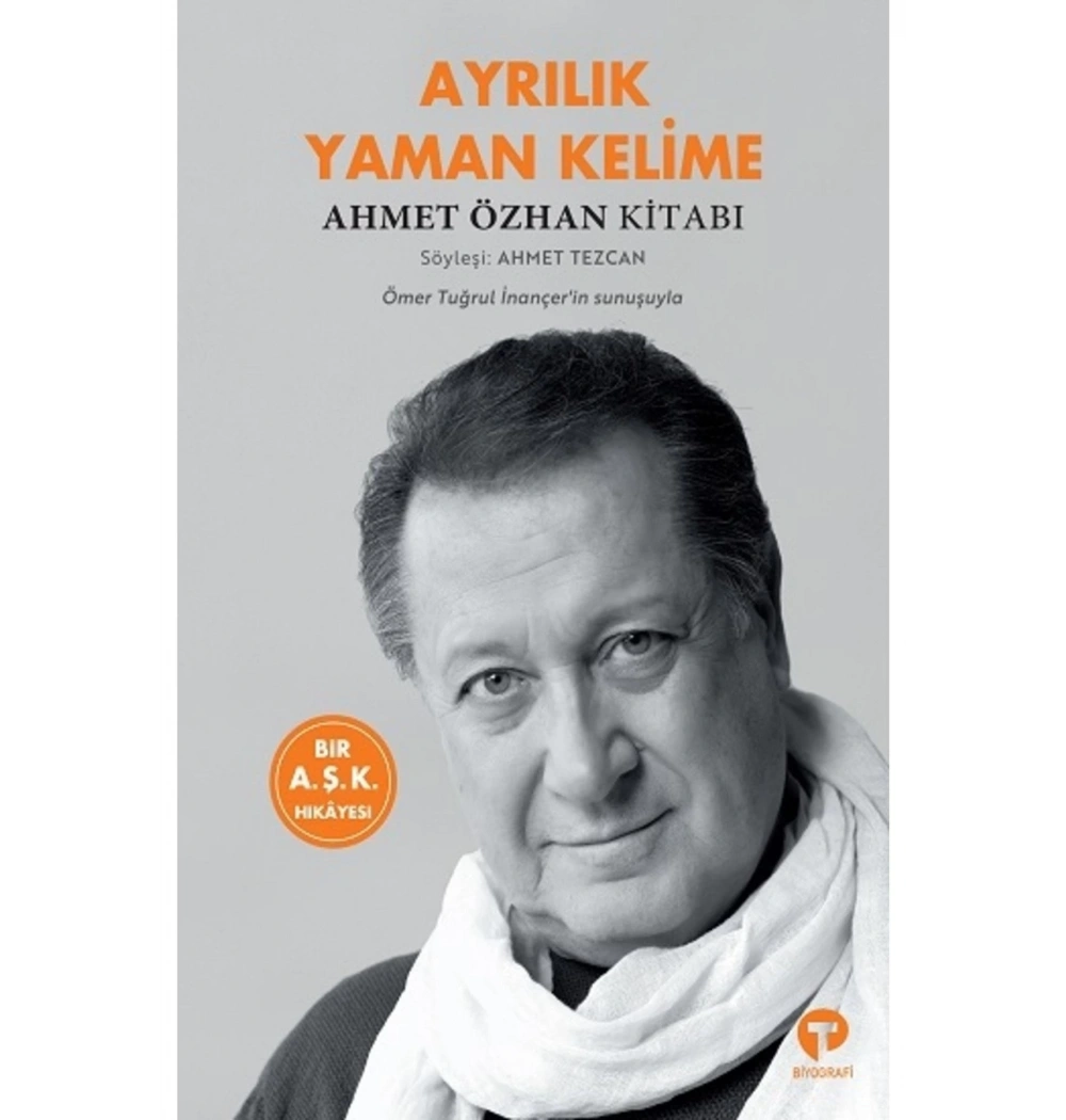 Ayrılık Yaman Kelime  Ahmet Özhan Kitabı  Turkuvaz