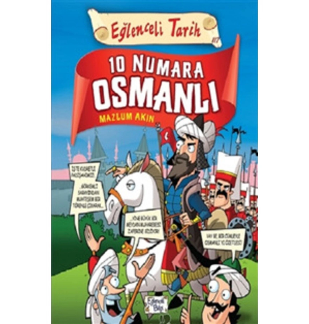 10 Numara Osmanlı Eğlenceli Tarih      Eğlencelibilgi