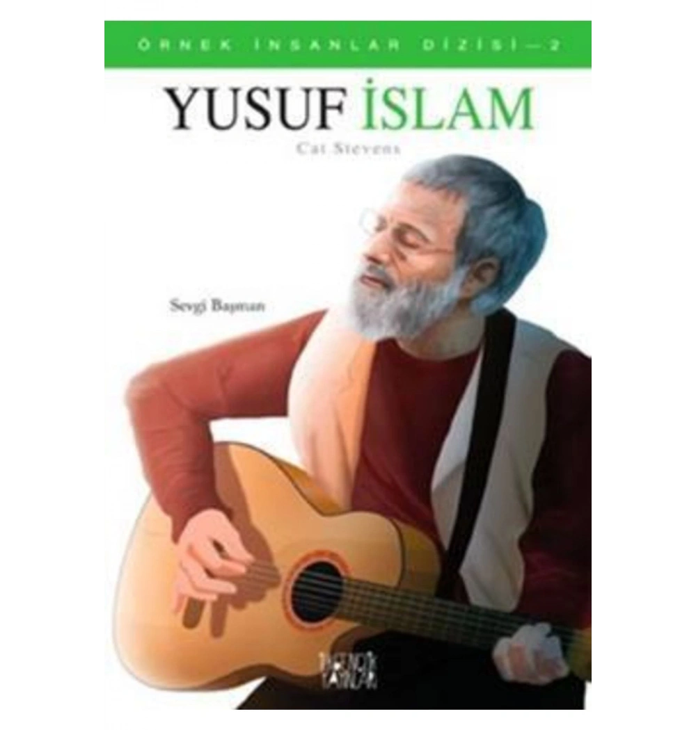 Yusuf İslam - Cat Stevens / Sevgi Başman İlkgençlik Yay.