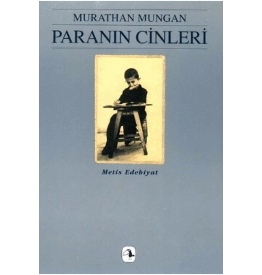 Paranın Cinleri / M. Mungan Metis Yay.