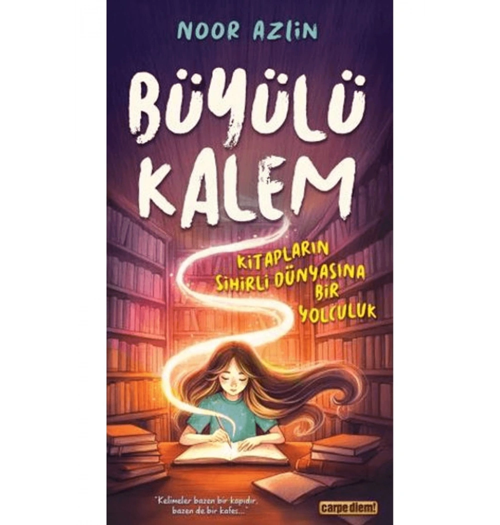 Büyülü Kalem  Carpe Dıem