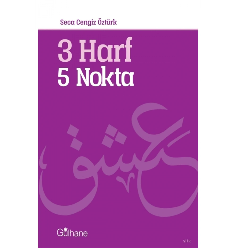 3 Harf 5 Nokta. Seca Cengiz Öztürk