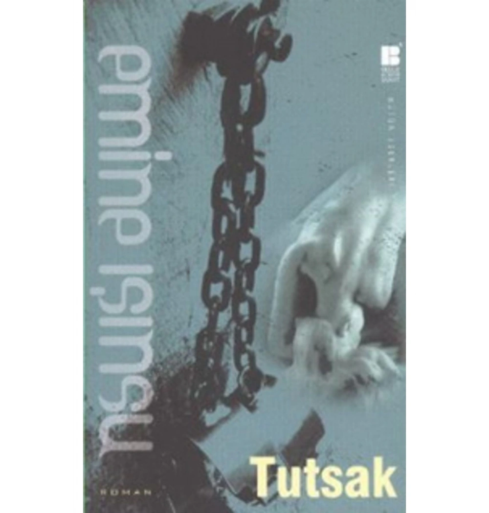 Tutsak  Emine Işınsu  Bilge Kültür