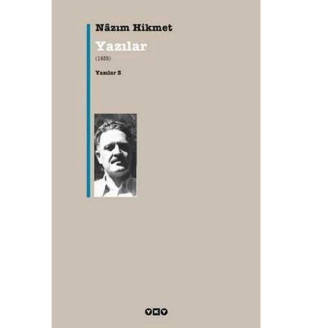 Yazılar 3 Yazılar 1935 Nazım Hikmet Yapı Kredi