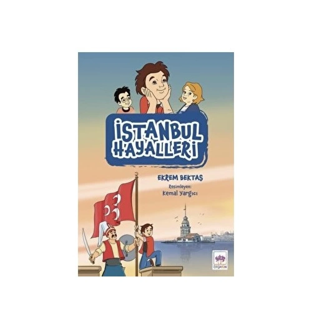 İstanbul Hayalleri Ekrem Bektaş Ötüken