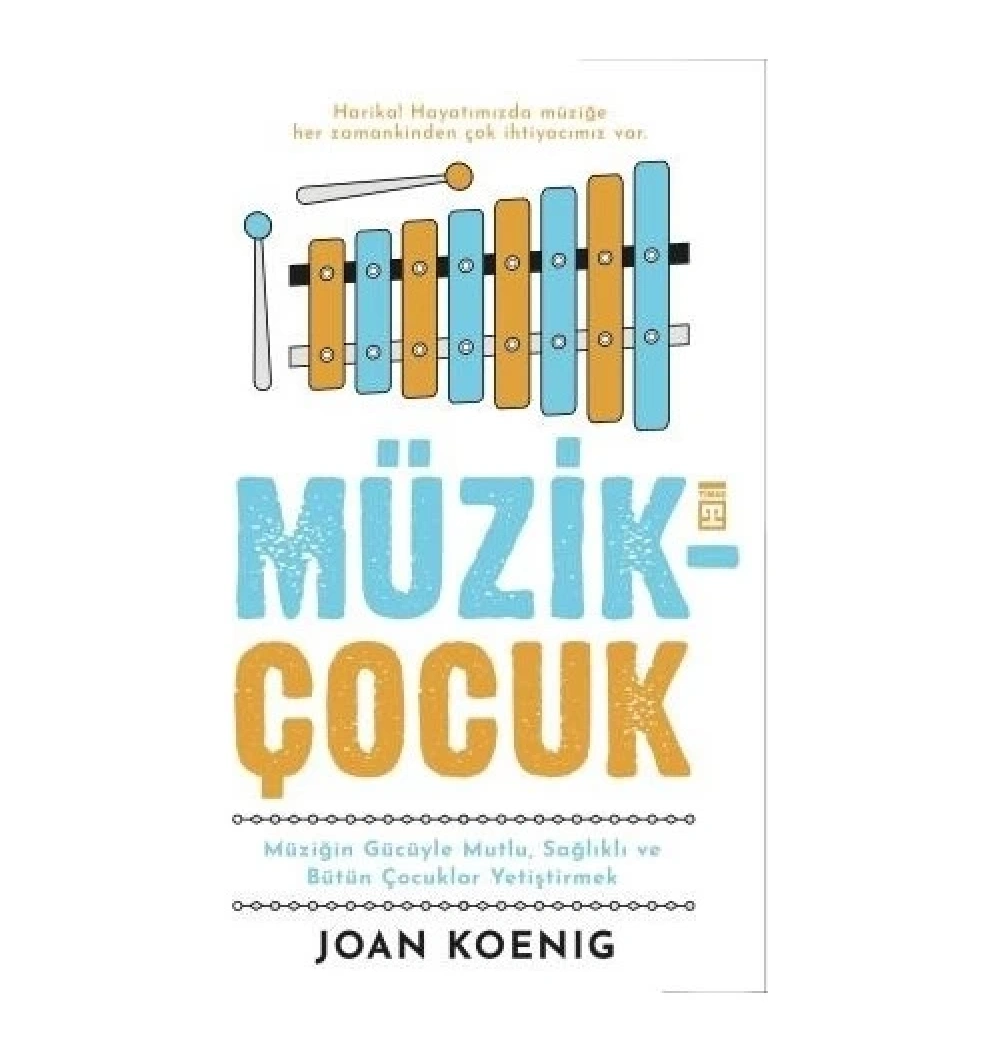 Müzik Çocuk Joan Koenıg Timaş