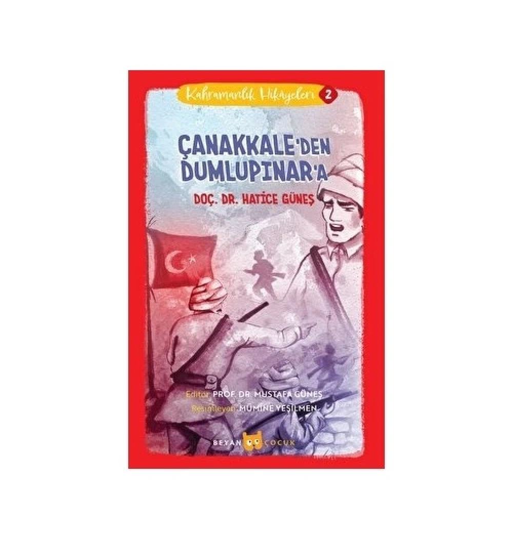 Çanakkaleden Dumlupınara Beyan Çocuk