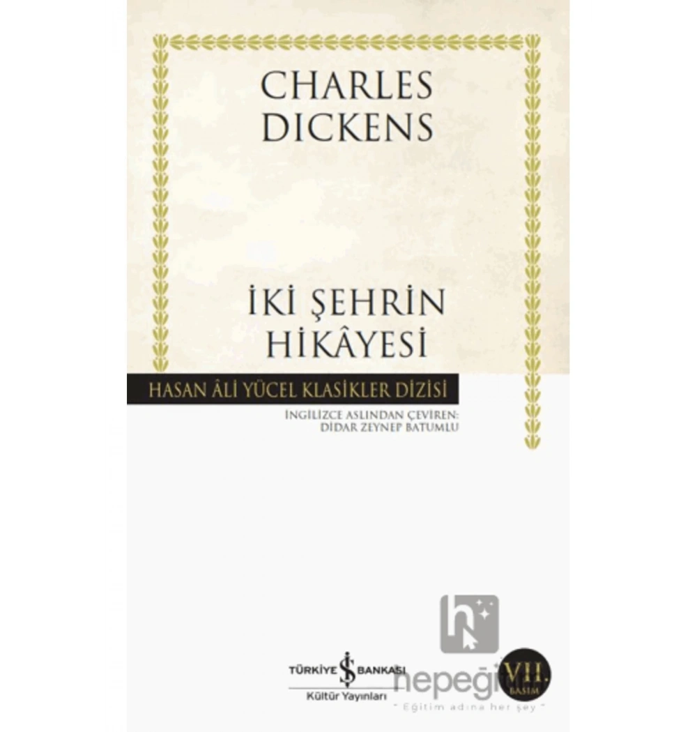 İki Şehrin Hikayesi C.Dickens İş Bankası