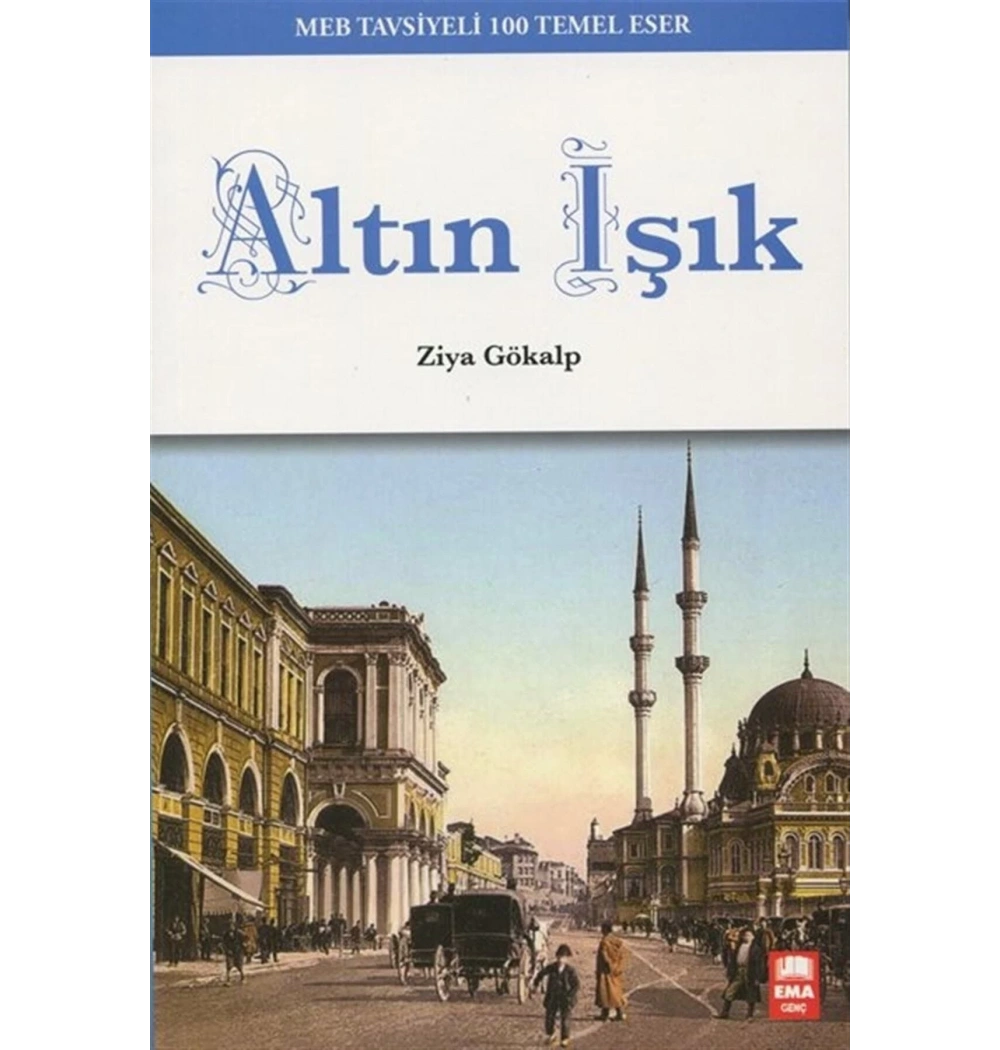 Altın Işık   Ziya Gökalp  Ema