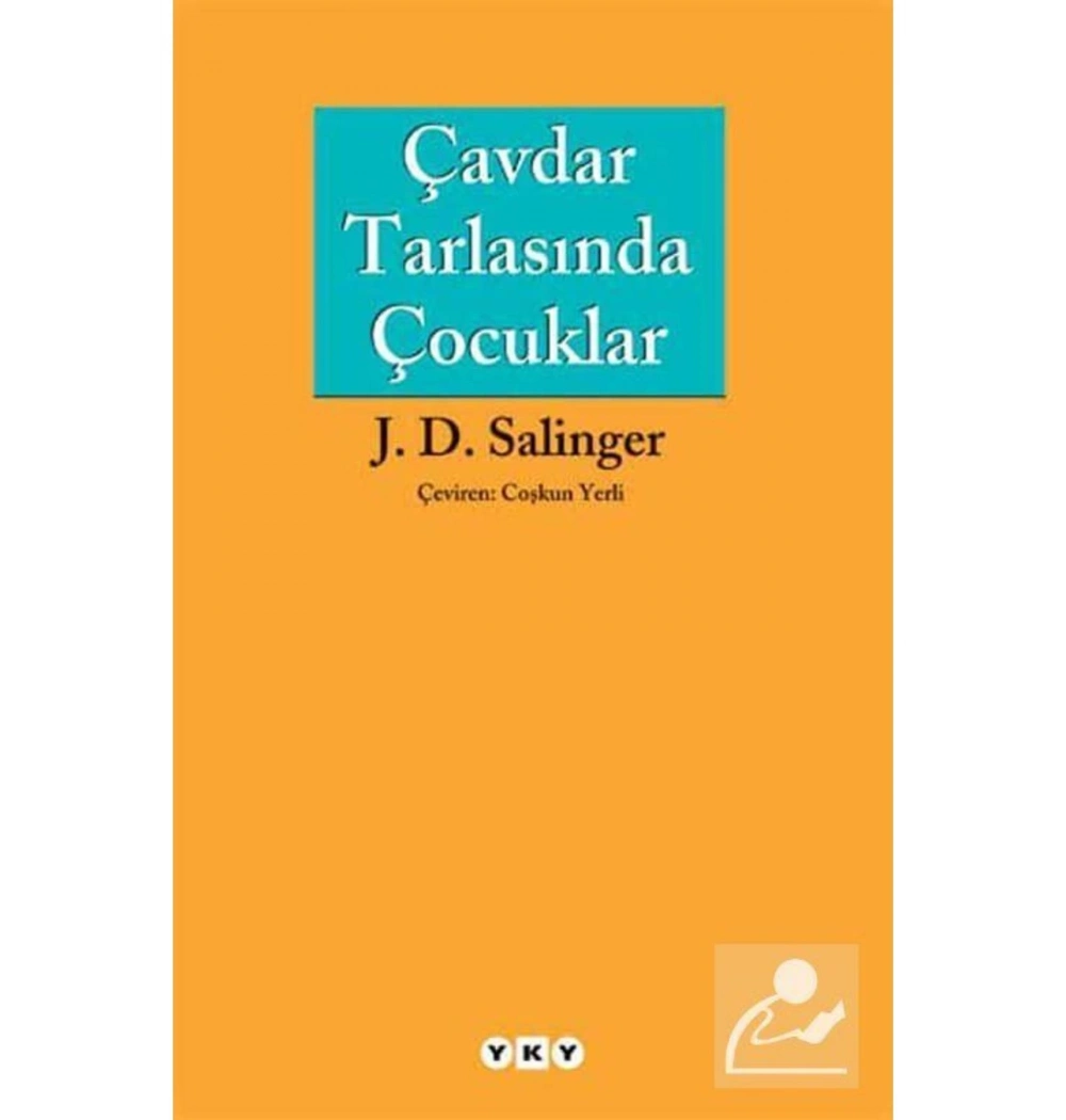 Çavdar Tarlasında Çocuklar J.D.Salinger Yapı Kredi 23