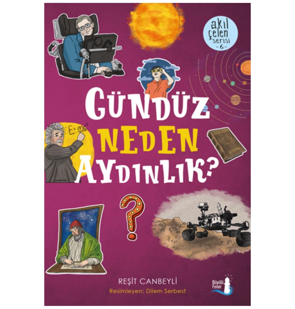 Akıl Çelen 6  Gündüz Neden Aydınlık      Büyülü  Fener