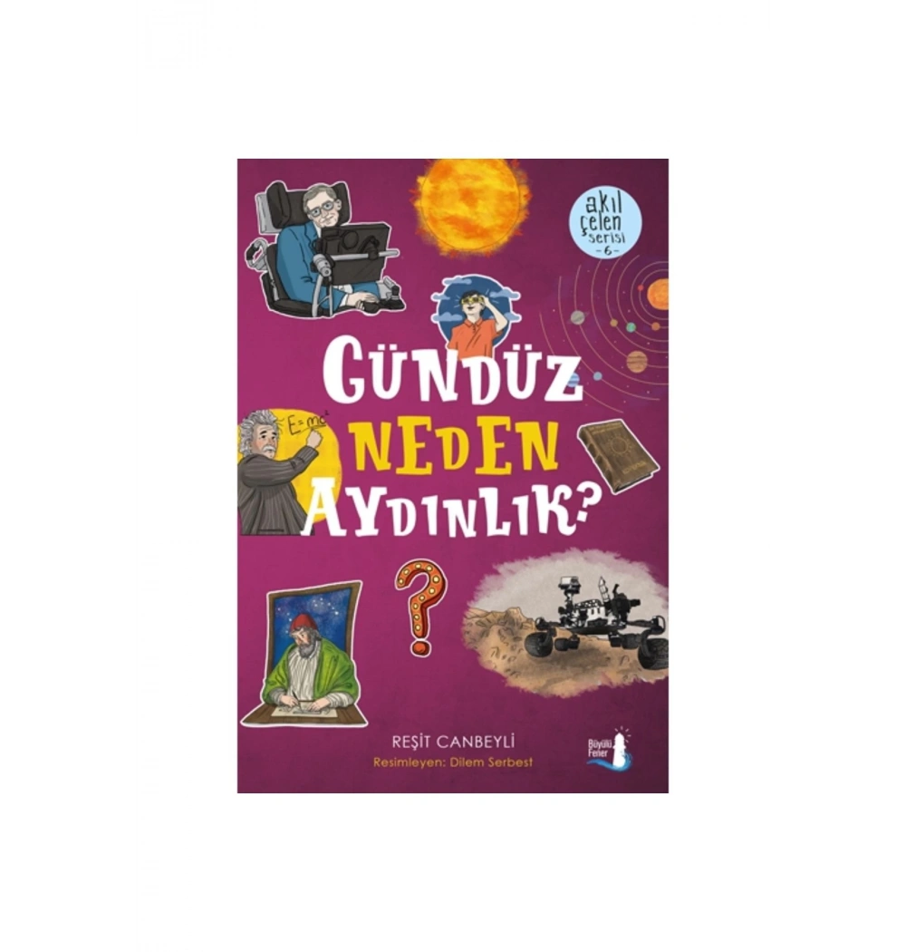 Akıl Çelen 6  Gündüz Neden Aydınlık      Büyülü  Fener