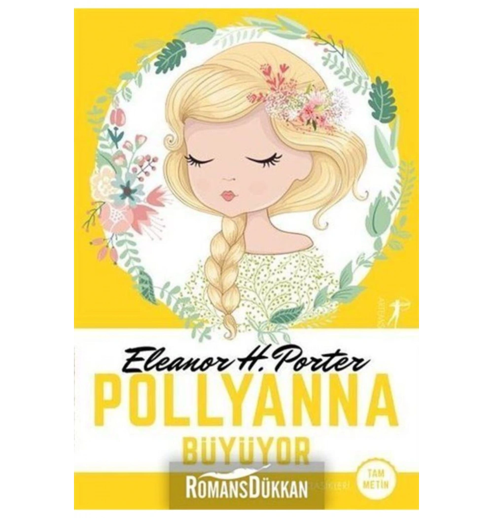 Pollyanna Büyüyor Elenor Potter Tam Metin  Artemis