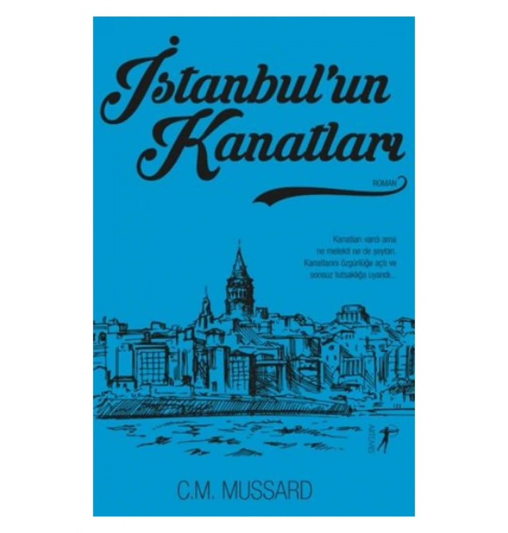İstanbulun Kanatları C.M.Mussard  Artemis