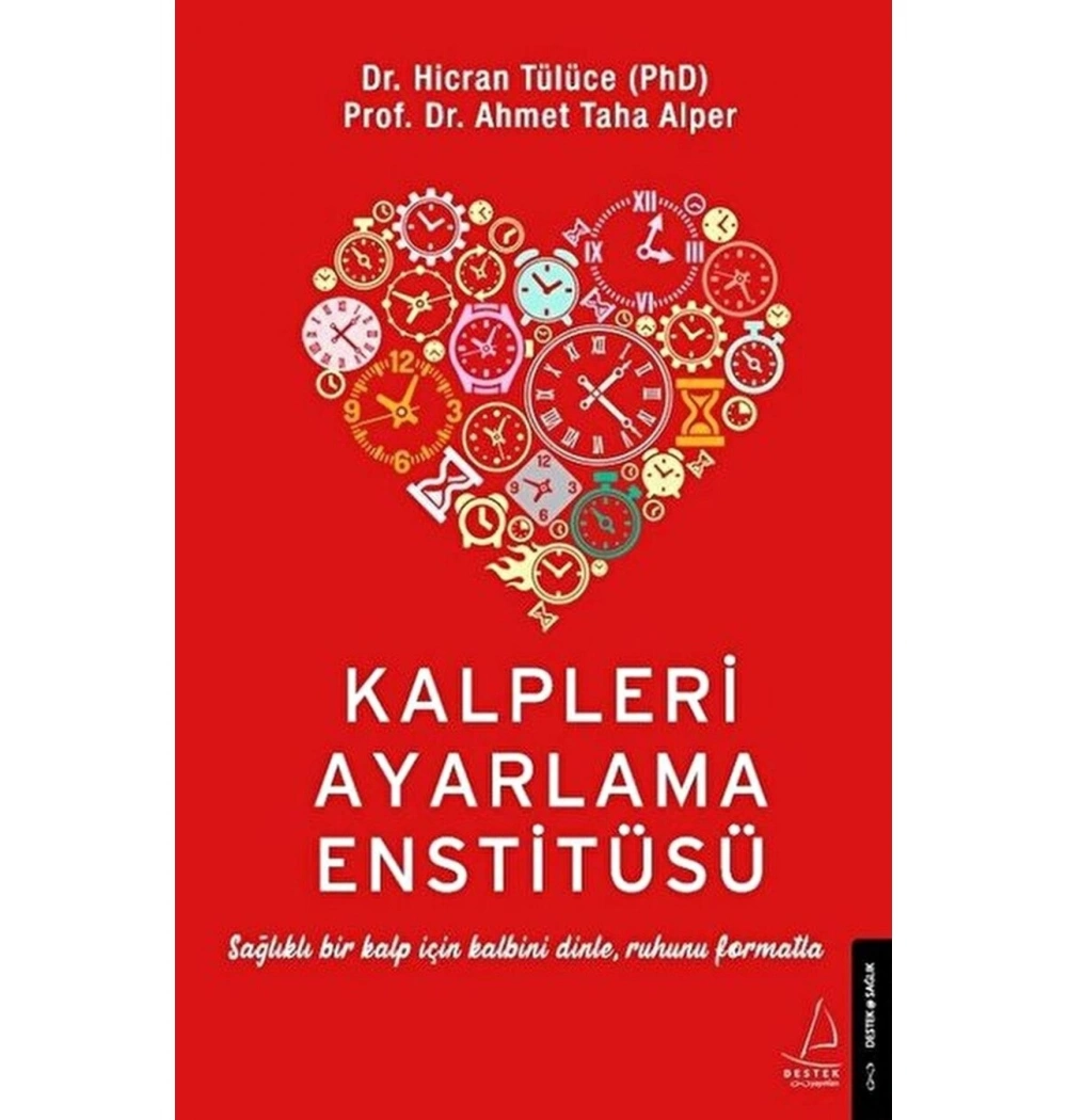 Kalpleri Ayarlama Enstitüsü Dr.Hicran Tüllüce Destek Yayınp