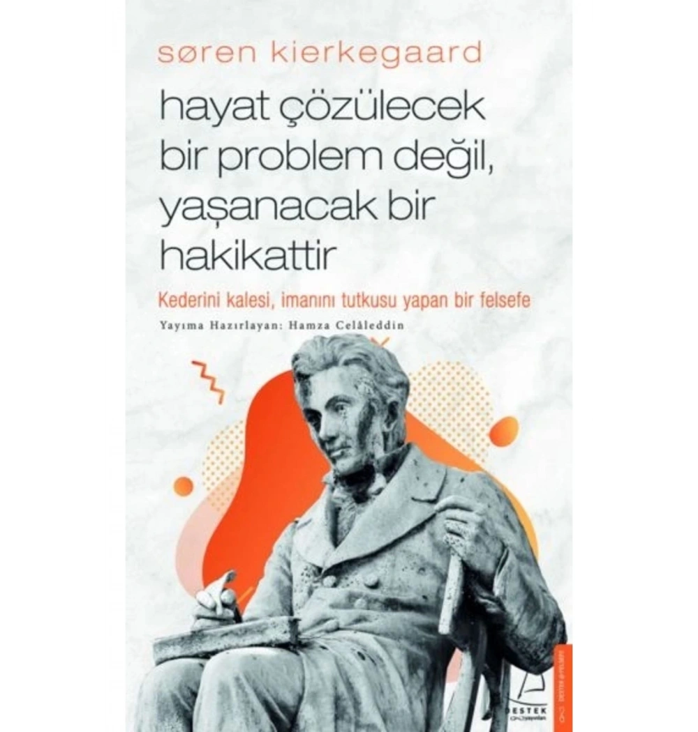 Hayat Çözülecek Bir Problem Değil Yaşanacak Bir Hakikattir Destek Yayın