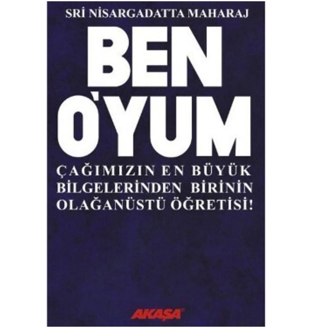 Ben Oyum Sri Nisargatadan Maharaj Akaşa Yayın