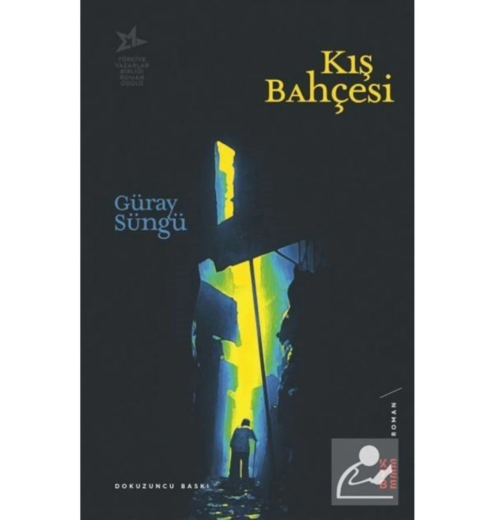 Kış Bahçesi  Güray Süngü  Ketebe
