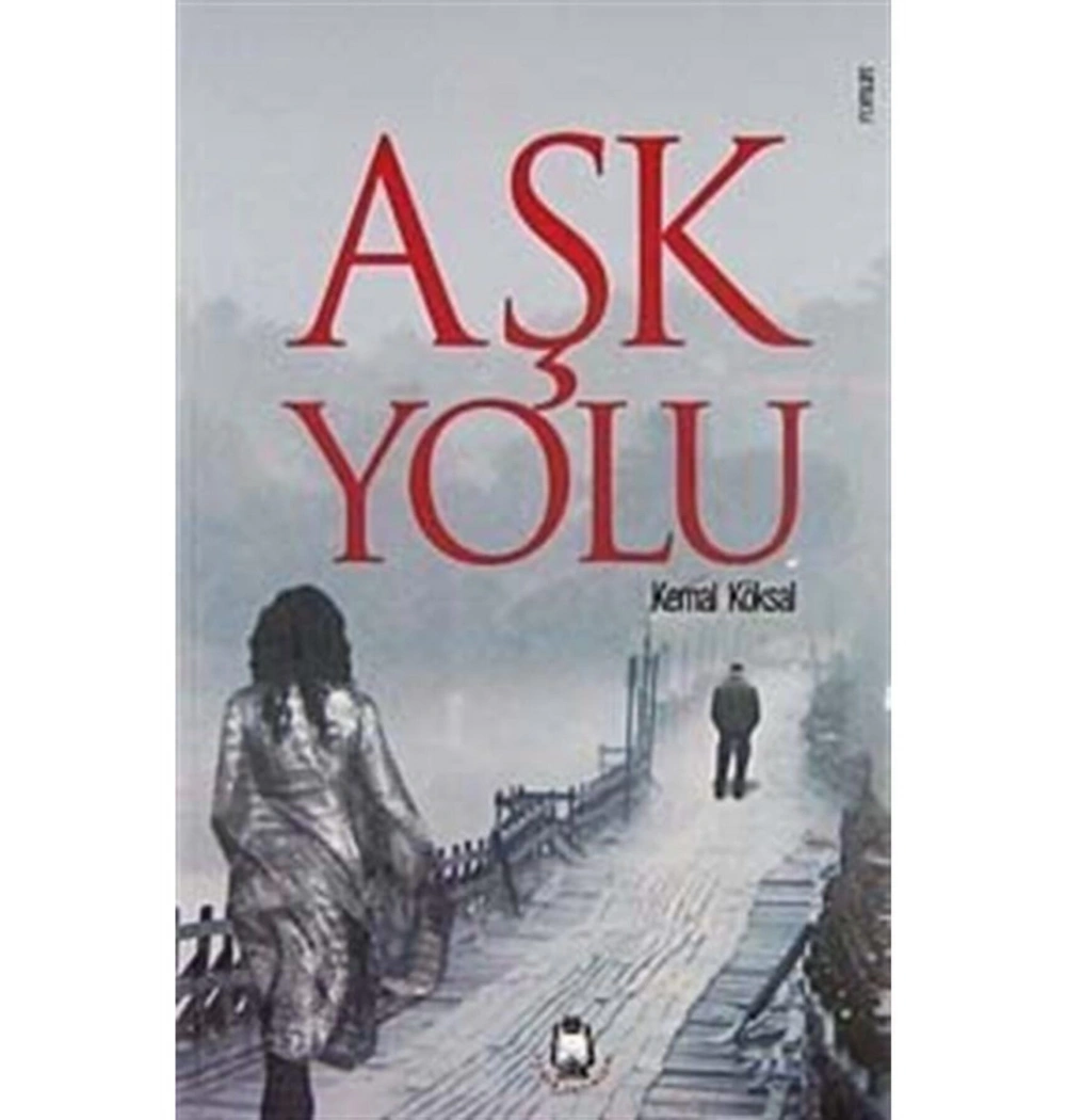 Aşk Yolu - Kemal Köksal - Fener