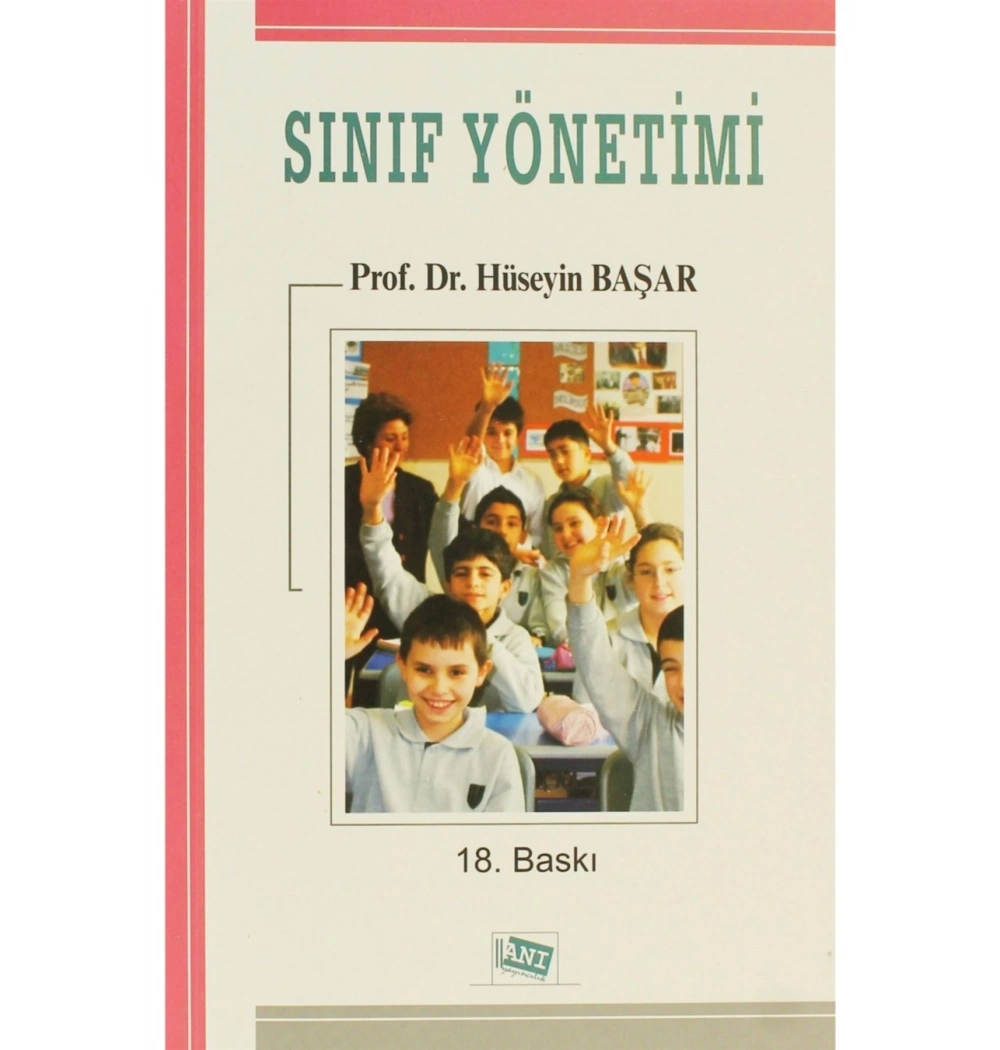 Sınıf Yöneti̇Mi̇ Hüseyi̇N Başar - Anı Yayincilik