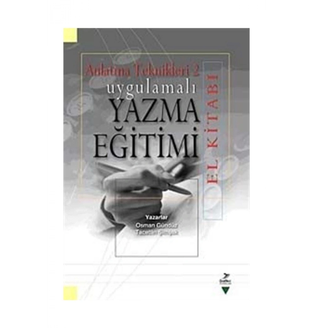 Uygulamalı Yazma Eğitimi El Kitabı - Grafiker