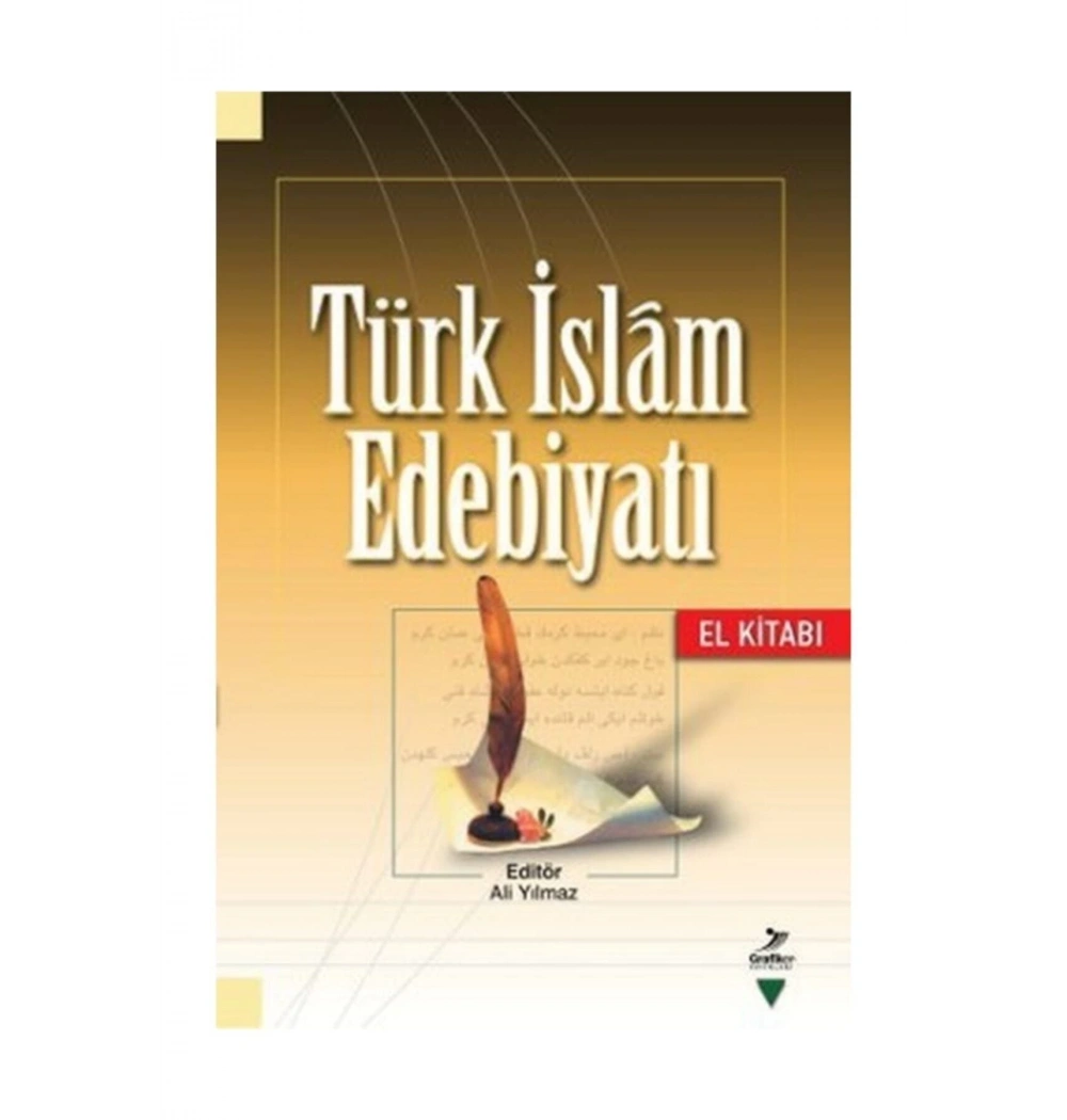 Türk İslam Edebiyatı El Kitabı - Grafiker