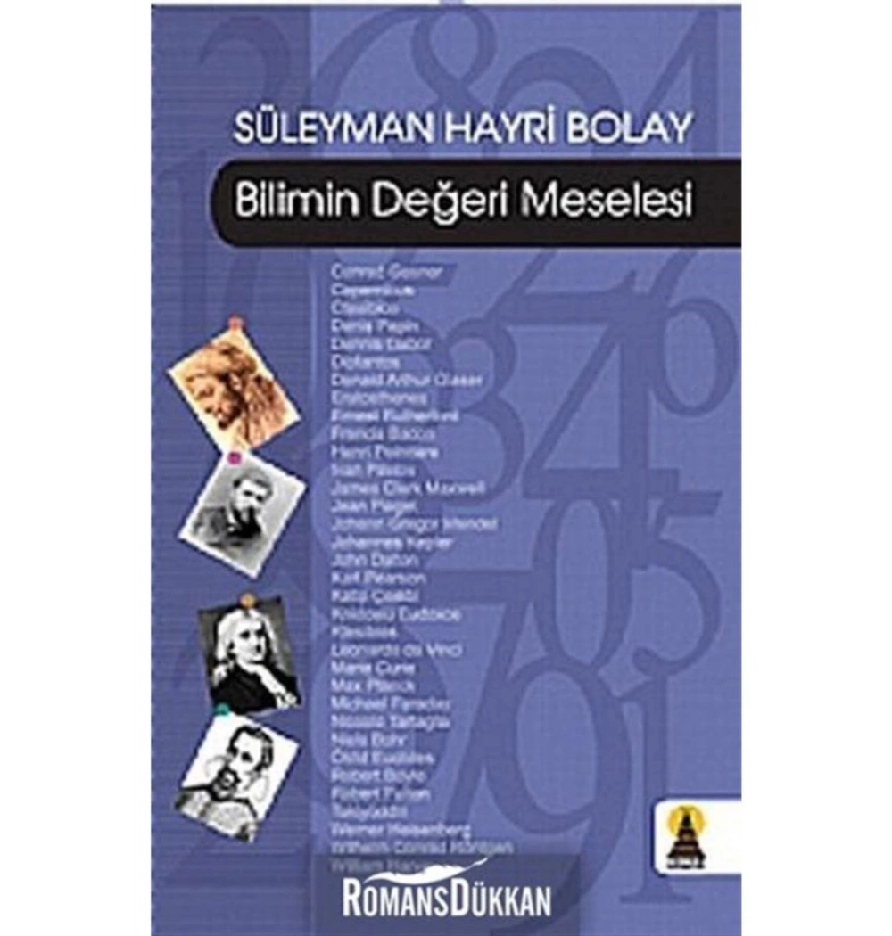 Bilimin Değeri Meselesi - Süleyman Hayri Bolay- Ebabil