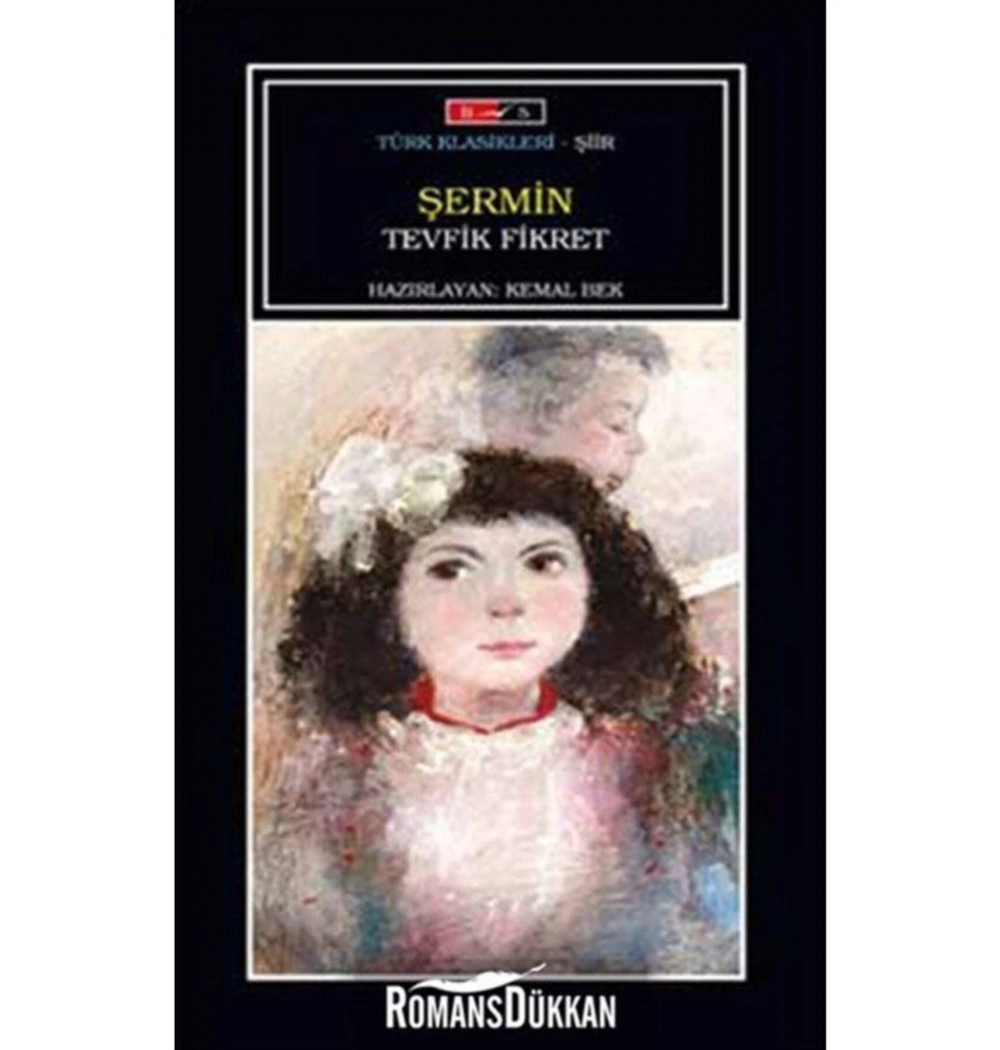 Şermin - Tevfik Fikret - Bordo Siyah