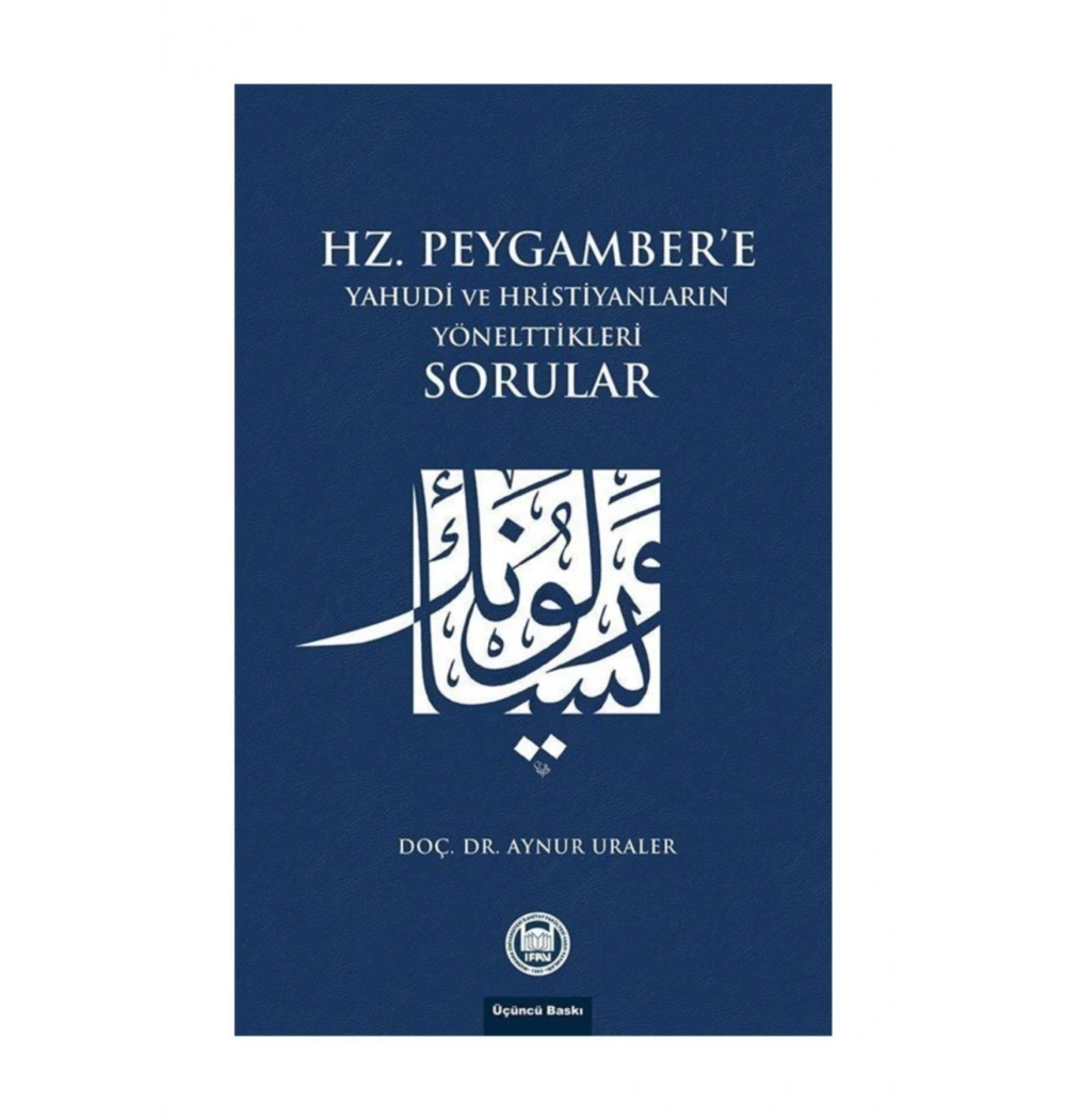 Hz.Peygambere Yahudi Ve Hrist.Yönelttiği Sorular
