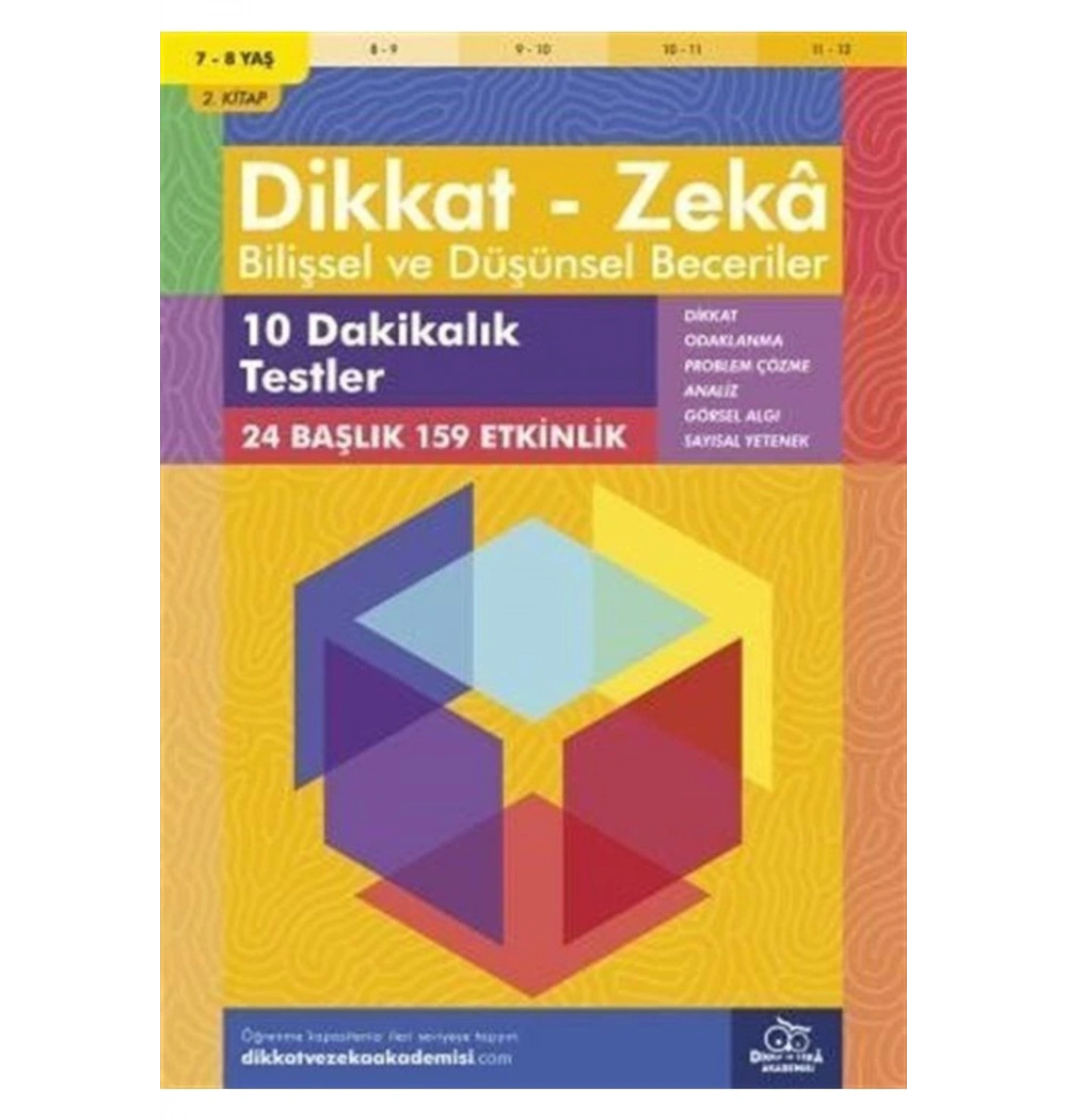 Dikkat Zeka 2.Kitap 10 Dakikalık Testler 7-8 Yaş