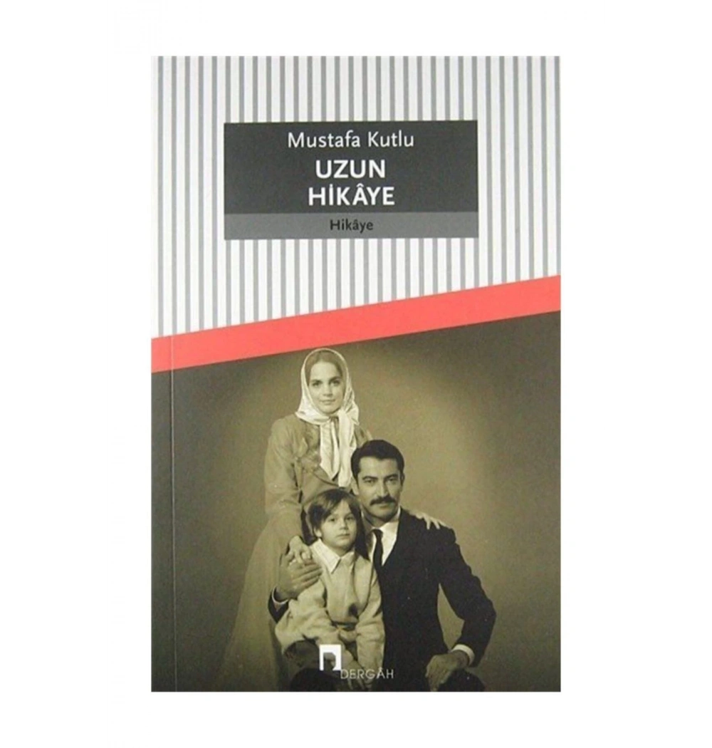 Uzun Hikaye Mustafa Kutlu Dergah Yayın