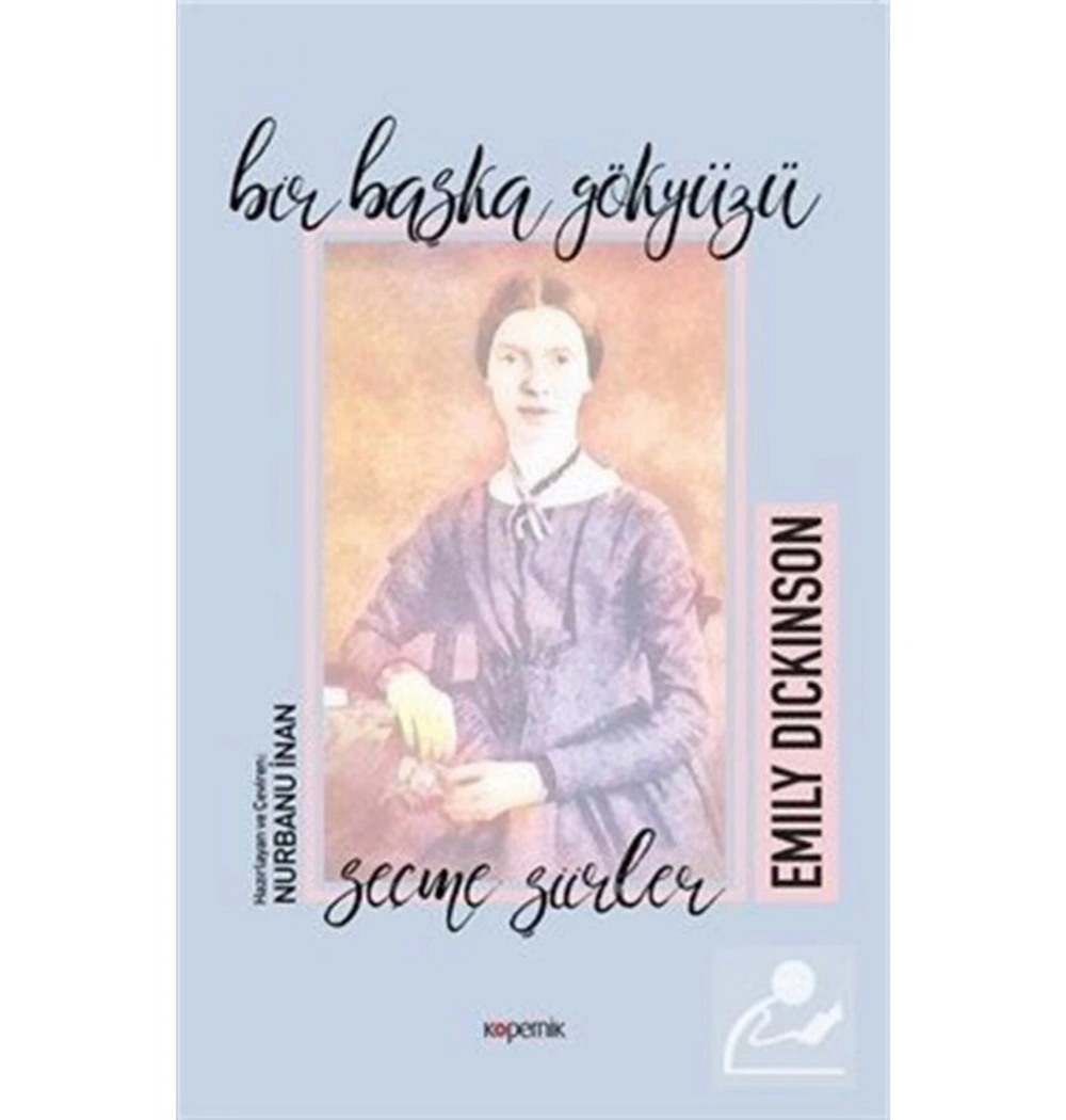 Bir Başka Gökyüzü  Emıly Dıckınson  Kopernik