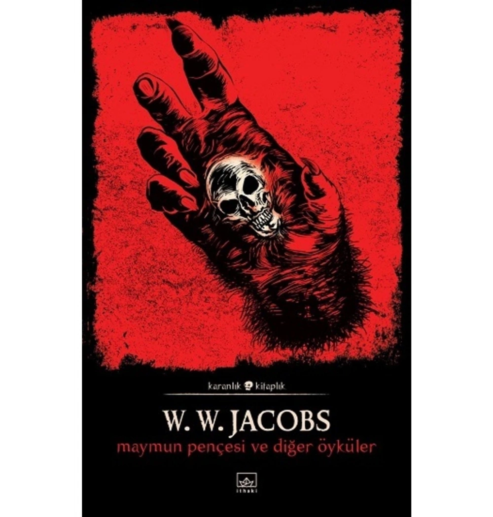 Maymun Pençesi Ve Diğer Öyküler  İthaki