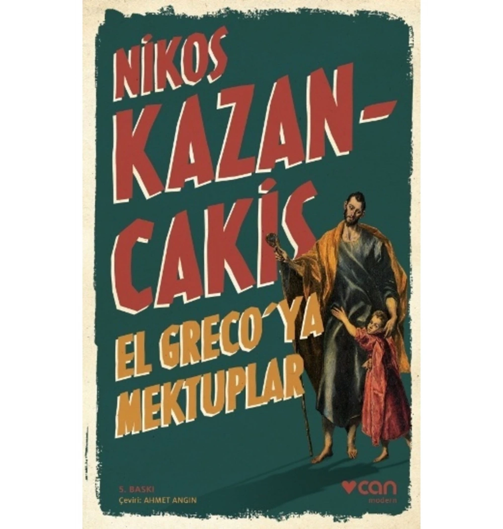 El Grecoya Mektuplar Nikos Kazancakis Can Yayın