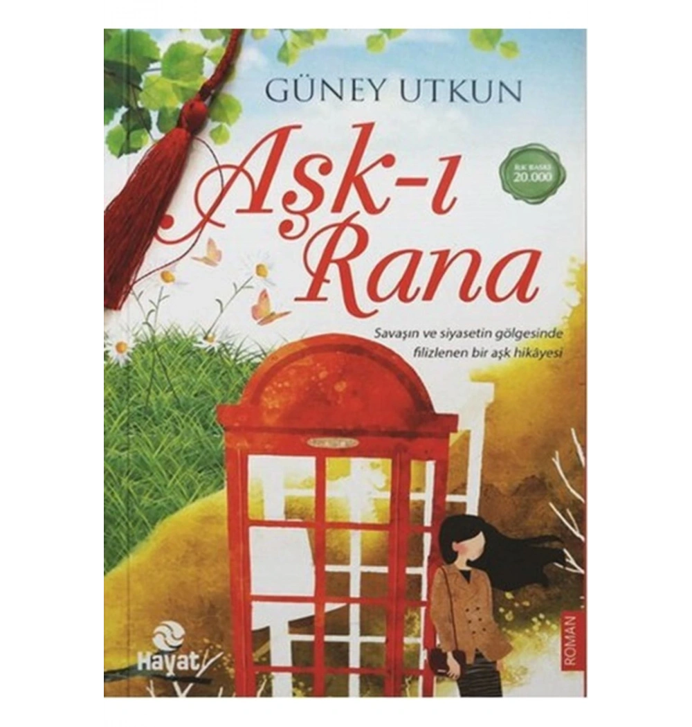 Aşkı Rana  Güney Utkun  Hayat