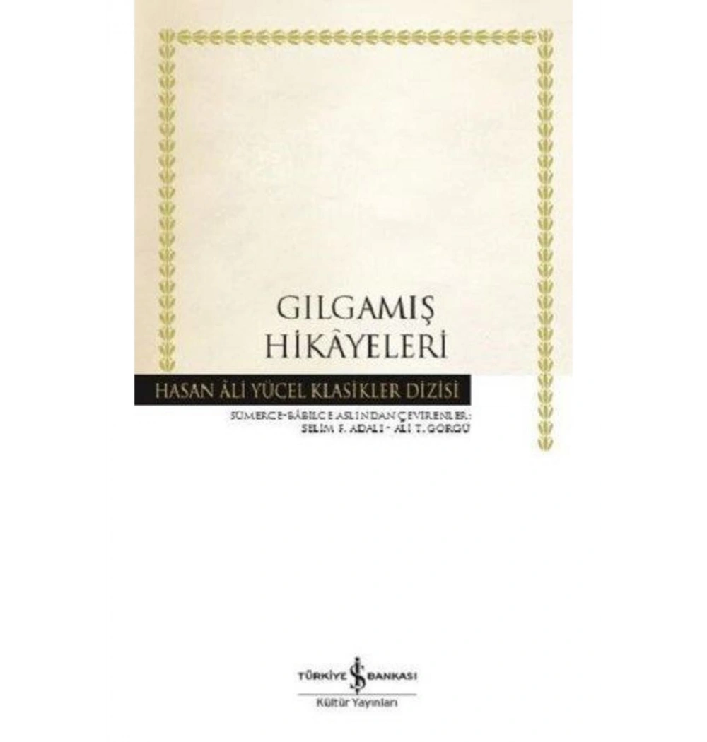 Gılgamış Hikayeleri İş Bankası