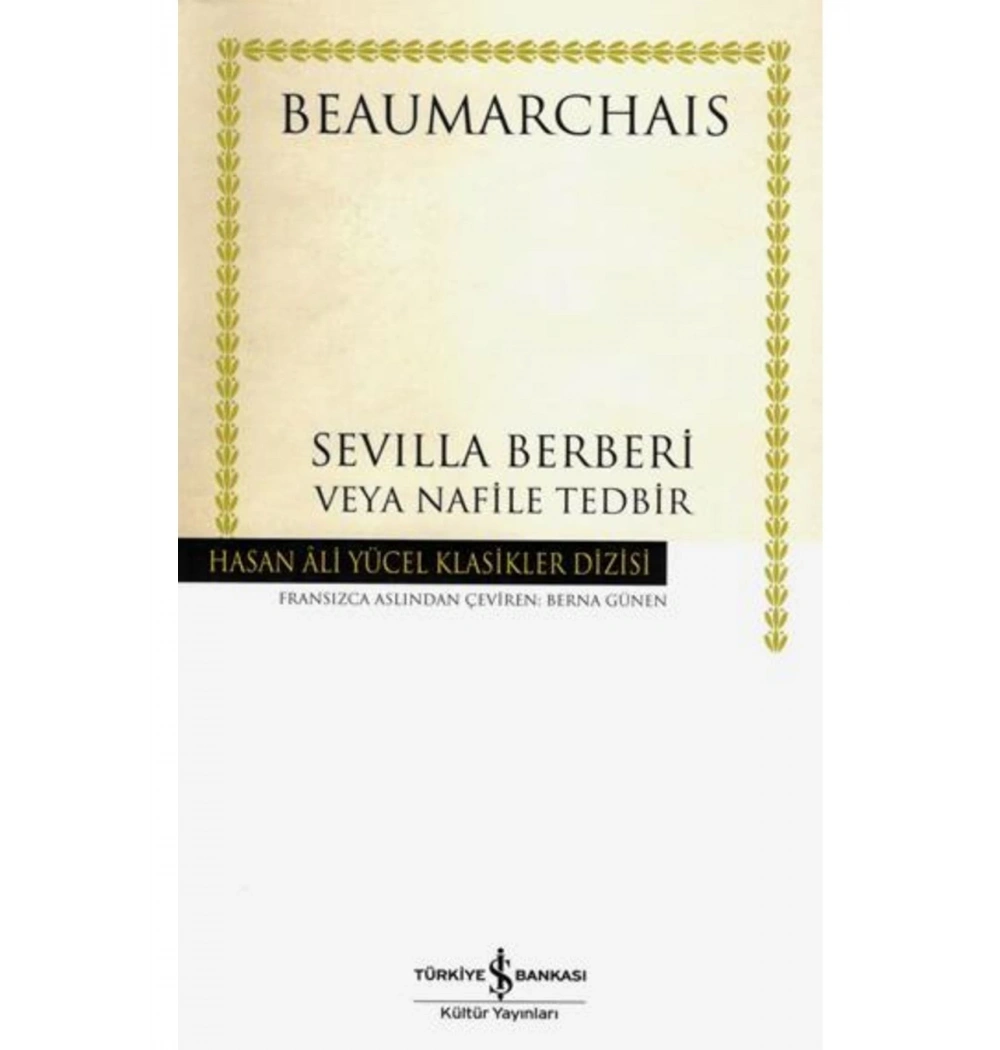 Sevılla Berberi Vaya Nafile Tedbir Beaumarchaıs İş Bankası