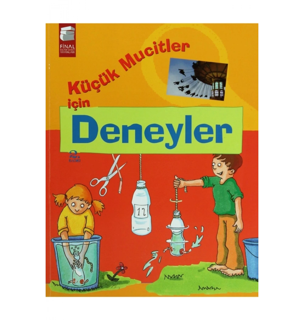 Küçük Mucitler İçin Deneyler Final