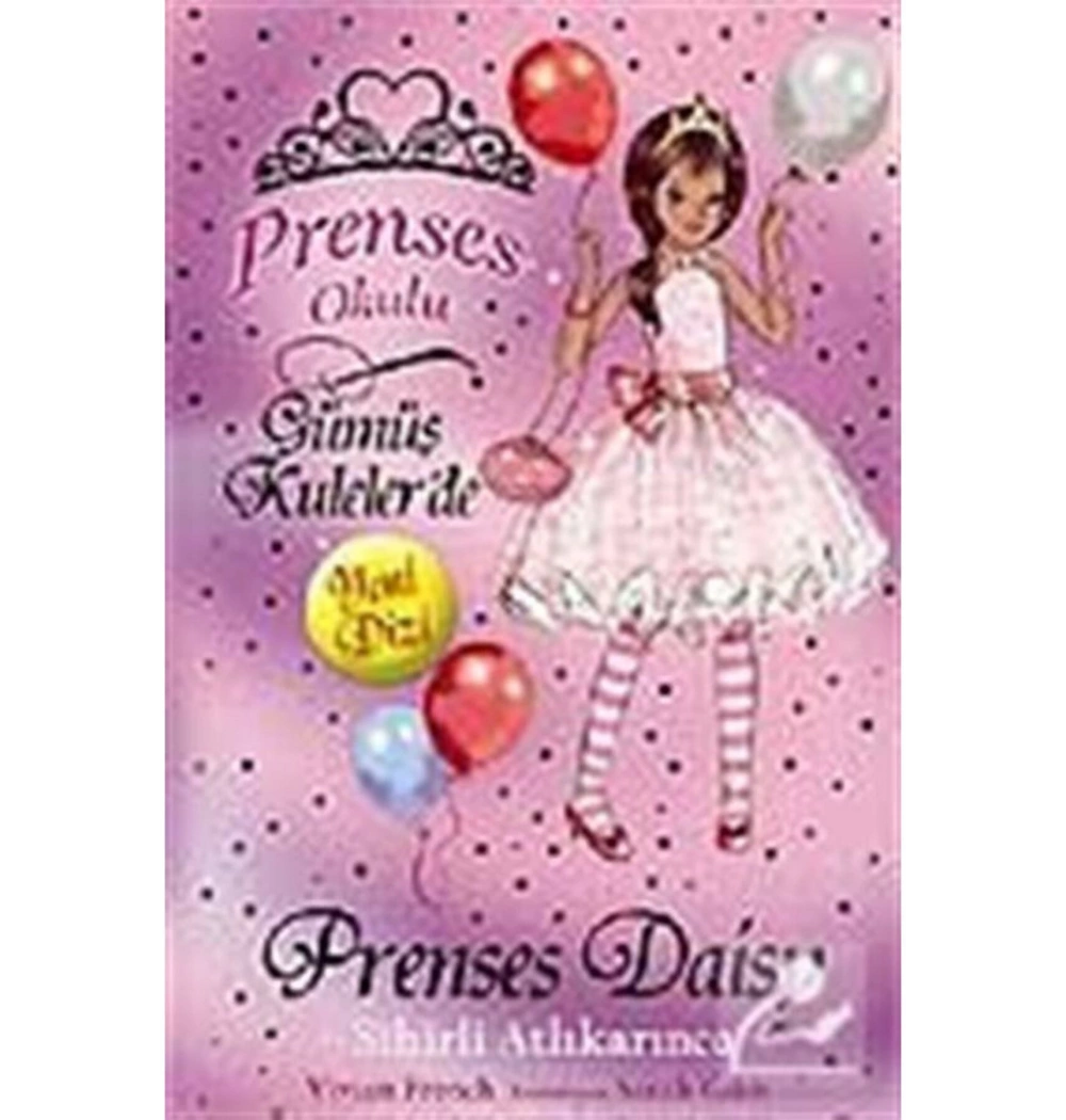 Prenses Daisy Ve Sihirli Atlıkarınca - Vivin French - Doğan