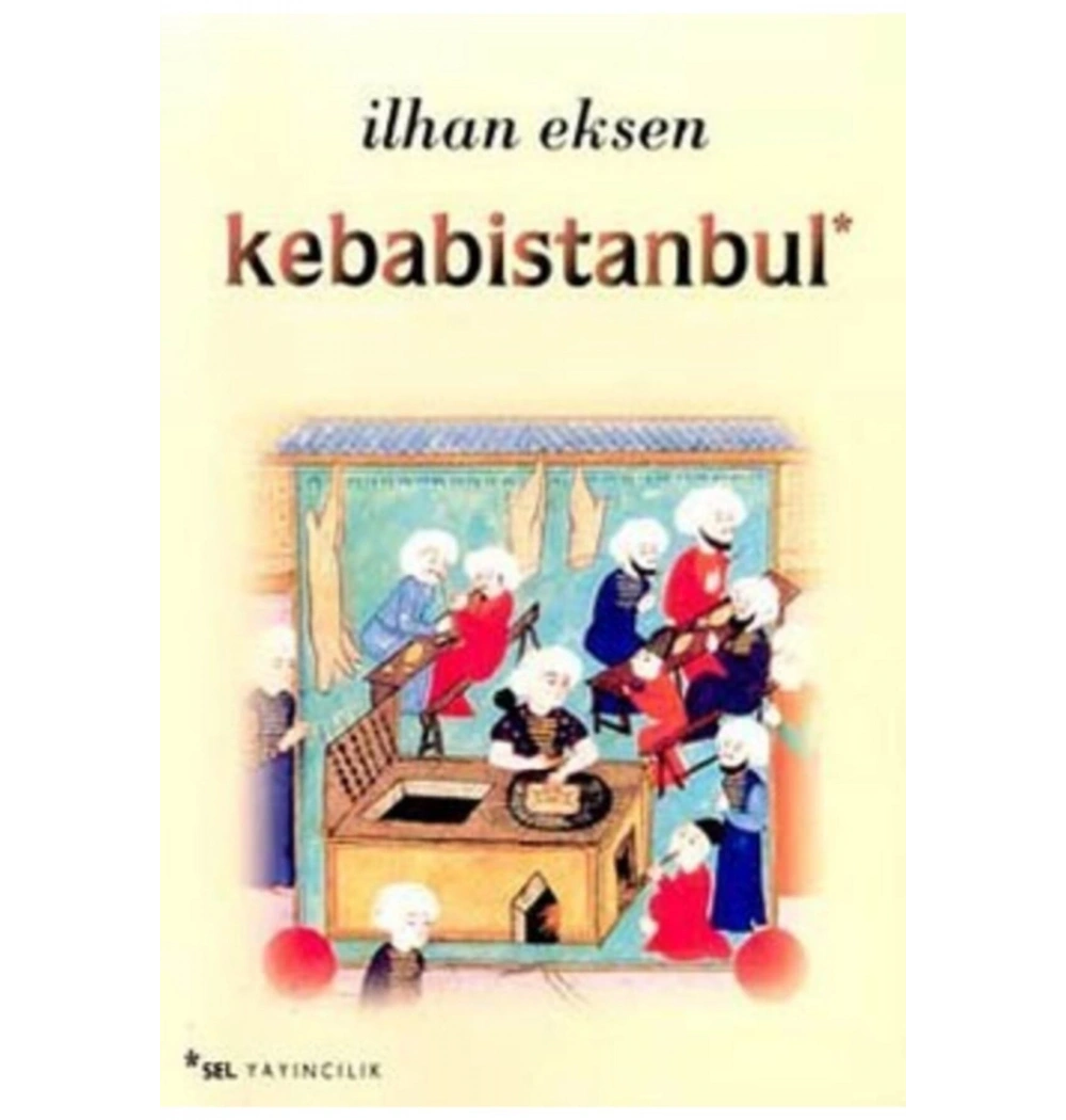 Kebabistanbul     İlhan Eksen      Sel