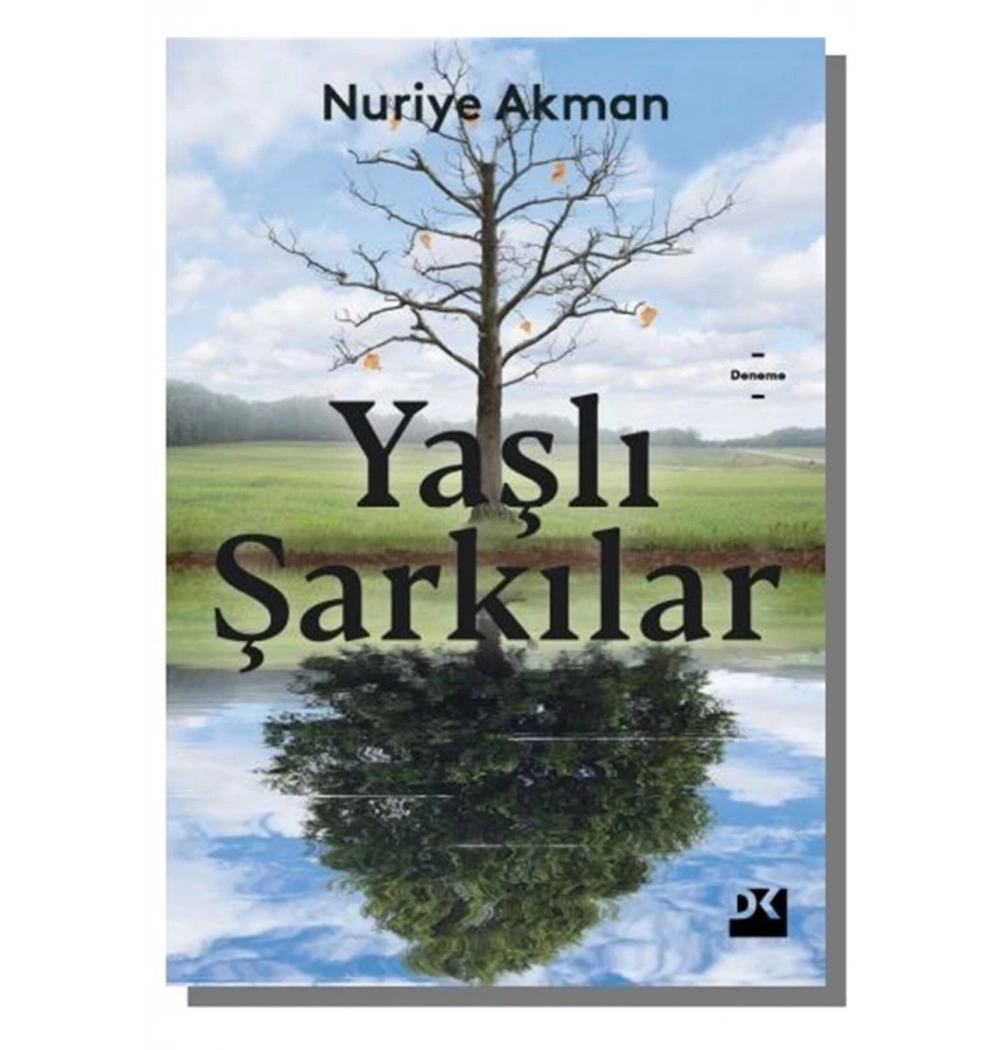 Yaşlı Şarkılar  Nuriye Akman  Doğan Kitap