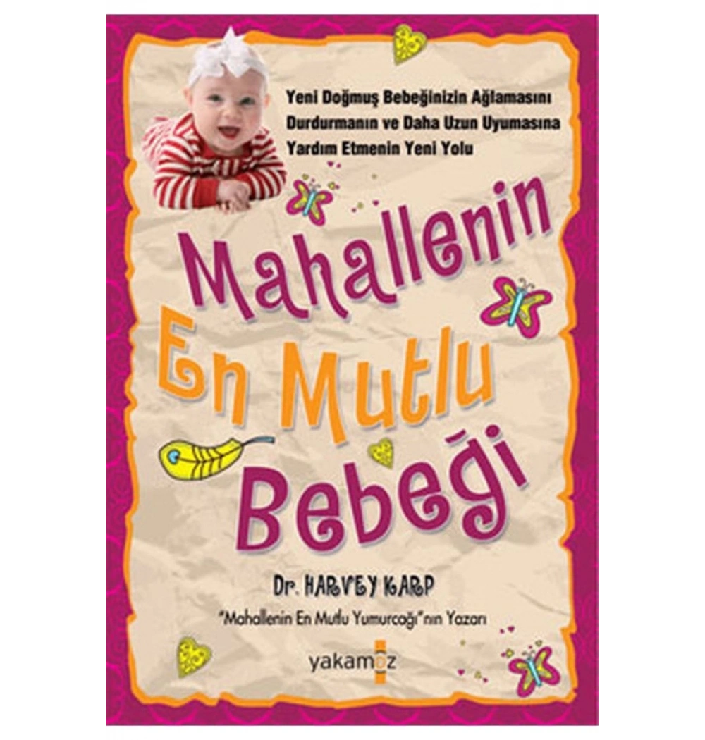 Mahallenin En Mutlu Bebeği.Harvey Karp