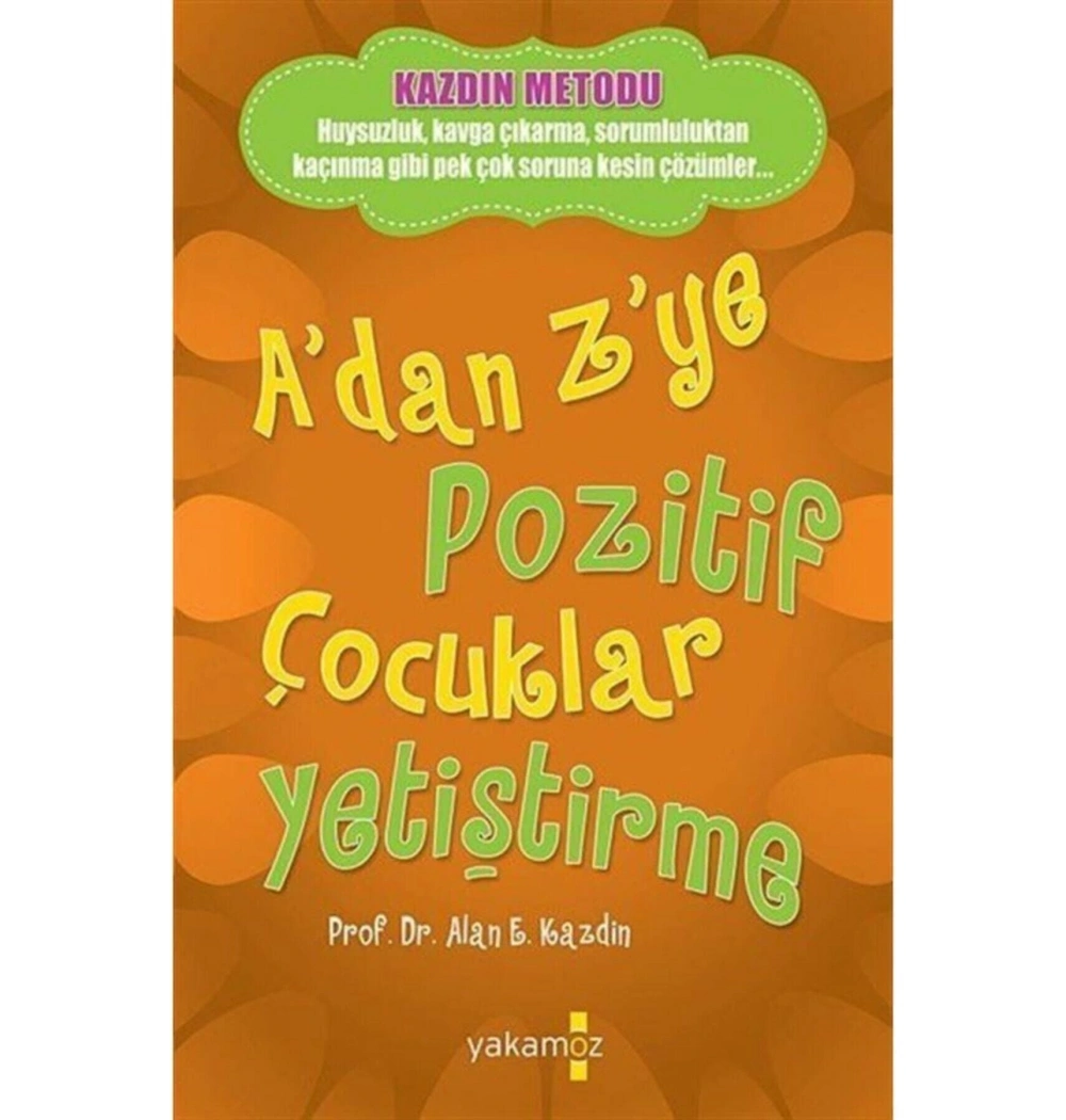 ADan ZYe Pozitif Çocuklar Yetiştirme - Yakamoz