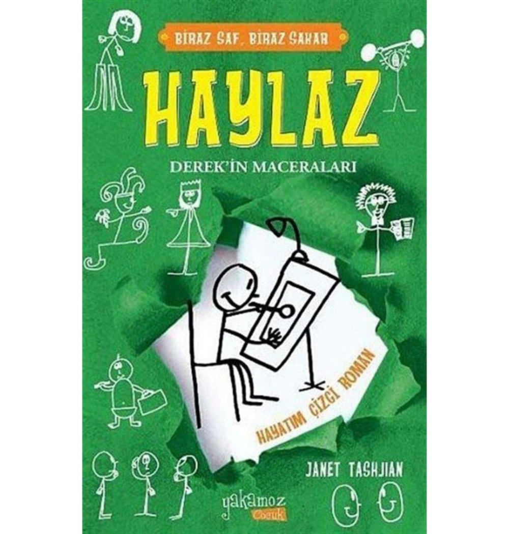 Haylaz Derekin Maceraları Hayatım Çizgi Roman -Yakamoz Çocuk