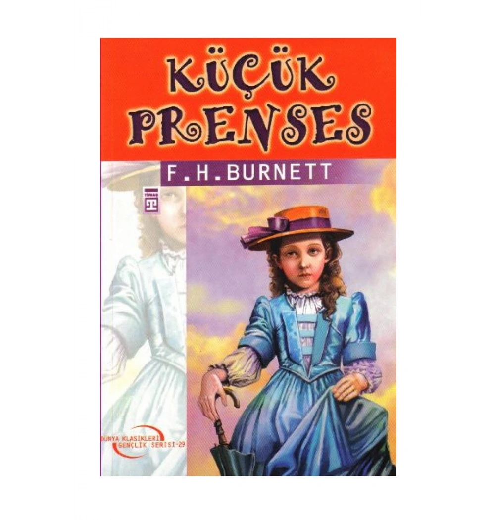 Küçük Prenses - Gençlik Klasikleri Timaş