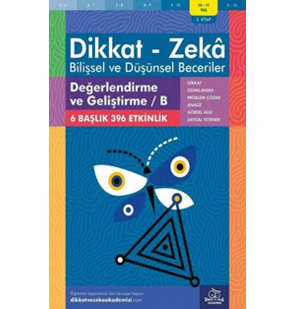 Dikkat Zeka 2.Kitap Değerlendirme Geliştirme-B 10-11 Yaş