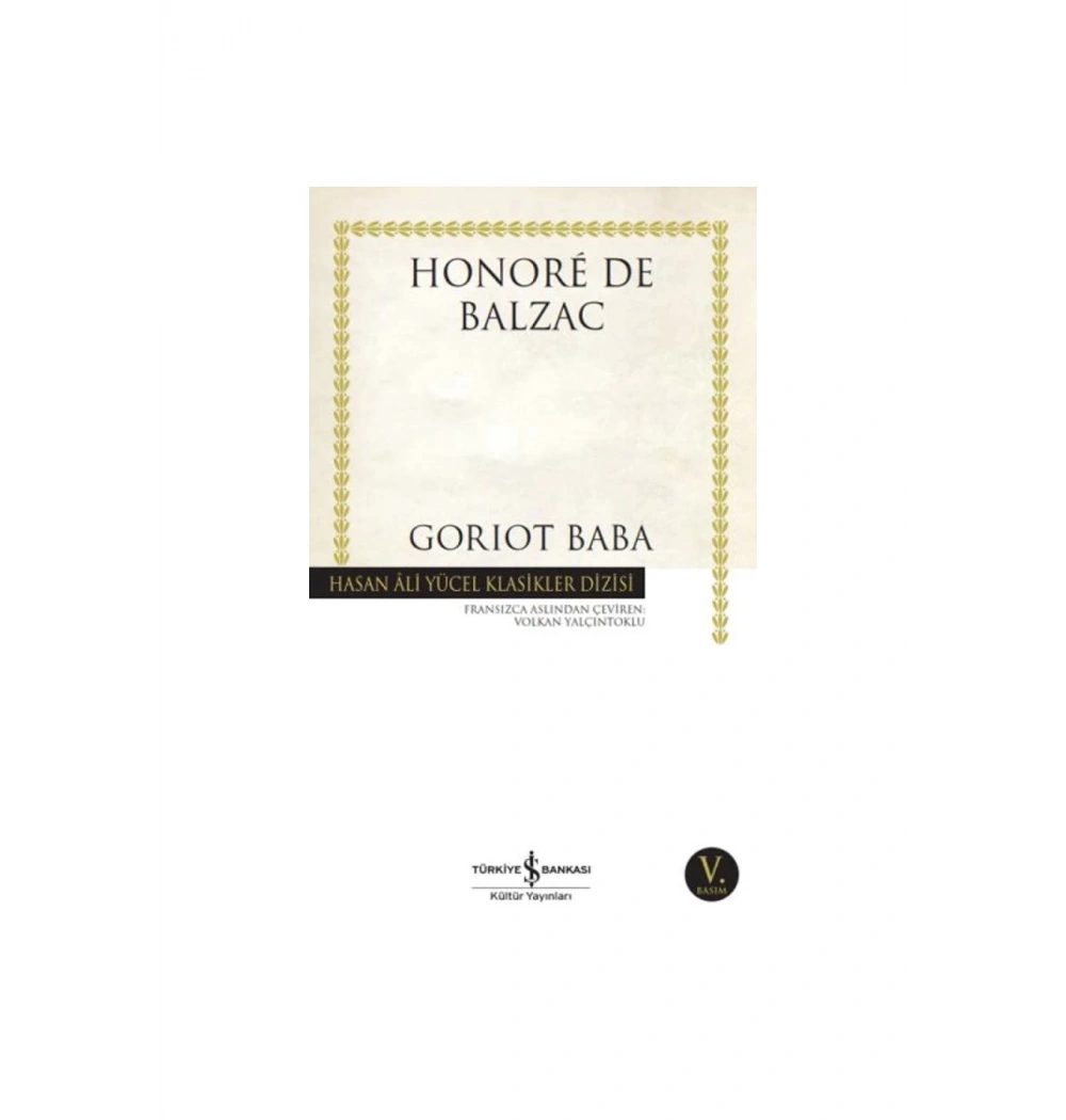 Gorıot Baba Honorede Balzac İş Bankası