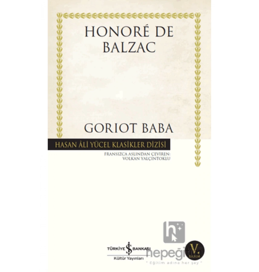 Gorıot Baba Honorede Balzac İş Bankası